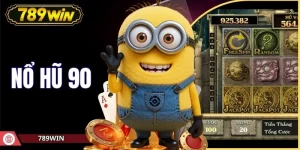 Khám Phá Trò Chơi Nổ Hũ 90 Tại 789WIN Siêu Cấp Hấp Dẫn