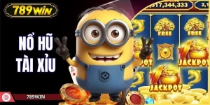 Nổ Hũ Tài Xỉu - Khám Phá Siêu Phẩm Đỉnh Cao Tại 789WIN